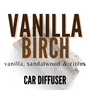 Vanilla Birch Car Diffuser